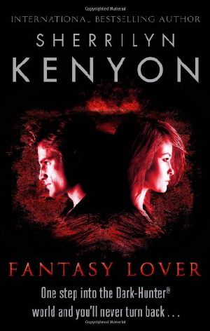 [Hunter Legends 01] • Fantasy Lover - Sherrilyn Kenyon